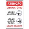 Placa Atenção - Uso de Mascara e Utilize Alcool Gel - PVC 2mm 40x60 - 1