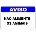 Ver imagem 1 de Placa Aviso - Não Alimente os Animais - PVC 2mm 40x60