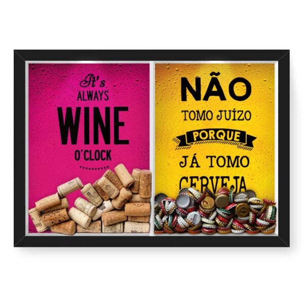 Quadro Porta Rolha Vinho E Tampinha Cerveja (2 Em 1) 33x43 cm Nerderia e Lojaria wine oclock e juizo