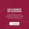 Colchonete Academia Fitness Orthocrin 50x100x4 - 6