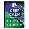 Quadro Keep Calm And Press Ctrl+C Ctrl+V Canvas 40x30cm-KCA107 - 1