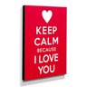 Quadro Keep Calm Because I Love You Canvas 40x30cm-KCA07 - 2