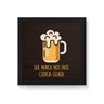 Quadro Decorativo em Madeira Que Nunca Nos Falte Cerveja Gelada - 30x30cm (Moldura caixa em laca pre - 1