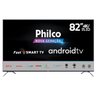 Smart Tv Philco 82 Polegadas Android Backlight E-led Ptv82k90agib Uhd 4k Bivolt - 1