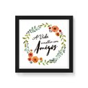 Ver imagem 1 de Quadro Decorativo A Vida É Melhor Com Amigos - 20x20cm (Moldura em laca preta) - Arte Maníacos