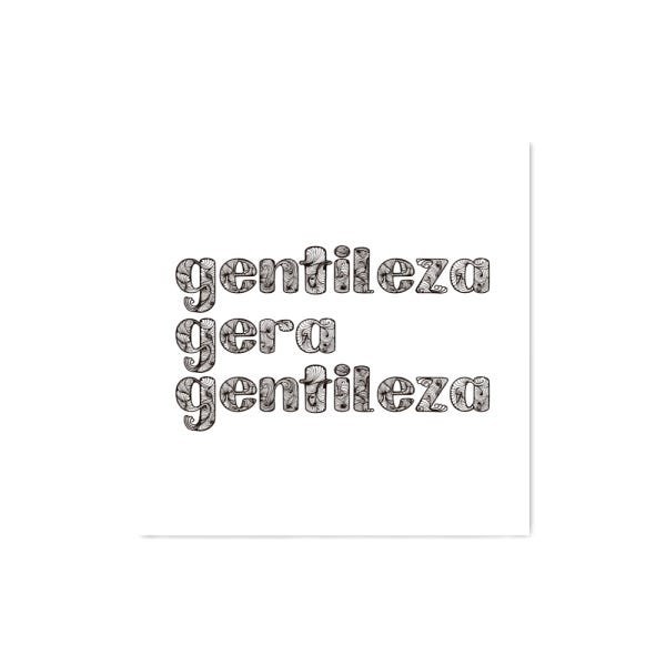 Quadro Decorativo Gentileza Gera Gentileza - 50x50cm - Arte Maníacos - 1