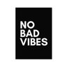 Quadro Decorativo tipo Placa No Bad Vibes Fundo Preto - 65x46cm - Arte Maníacos - 1