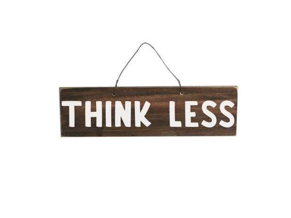 Placa Rústica Think Less Madeira Clara E Branco 49X13Cm - 1