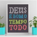 Ver imagem 1 de Quadro Deus É Bom o Tempo Todo Colorido 45x34cm:madeira Branca