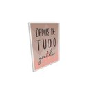 Ver imagem 3 de QUADRO 40X30CM 3PÇS ANTES DE TUDO - ROSA MOLD VIDR