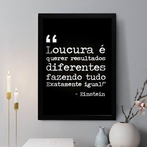 Quadro Decorativo Loucura - Einstein 45x34cm:moldura Preta