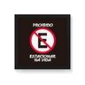 Quadro Decorativo em Tela Canvas Placa Proibido Estacionar Na Vida - 30x30cm (Moldura caixa em laca  - 1