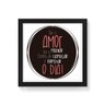 Quadro Decorativo O Amor Melhor Forma de Começar e Terminar o Dia - 50x50cm (Moldura caixa em laca p - 1