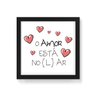 Quadro Decorativo O Amor Está no (L)ar - 50x50cm (Moldura caixa em laca preta) - Arte Maníacos - 1