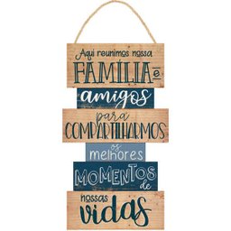 Placa Decorativa com Cordão "Aqui Reunimos Nossa Família e Amigos..." - 2