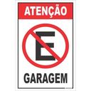 Ver imagem 1 de Placa de Sinalização Cuidado Garagem 20x30cm.