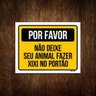 Placa Por Favor Não Deixe Animal Fazer Xixi Portão 27X35 - 1