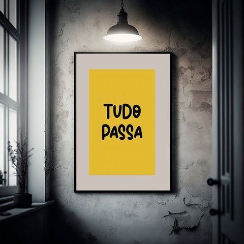 Quadro Tudo Passa - 60x48cm:moldura Preta