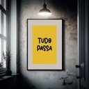 Ver imagem 1 de Quadro Tudo Passa - 60x48cm:moldura Preta