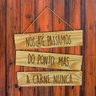 Placa Rustica Nós até passamos do ponto mas a carne nunca - 2