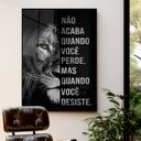 Ver imagem 1 de Quadro Motivacional Não Acaba Quando Você Perde em Moldura Caixa Tacolado 30 X 40cm Moldura Trad 1cm