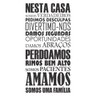 Adesivo Decorativo Frase Nessa Casa - Branca - 2