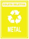 Ver imagem 1 de Placa Coleta Seletiva Condomínio Material Reciclável - Metal Reciclável 15x20cm Tacolado 10 Unidades