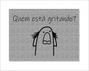 Ver imagem 2 de Tapete Capacho Flork Quem Está Gritando