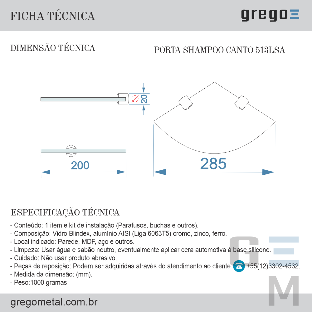 Porta Shampoo de Canto Vidro Luxo Slim 513LSA Grego Metal - 3
