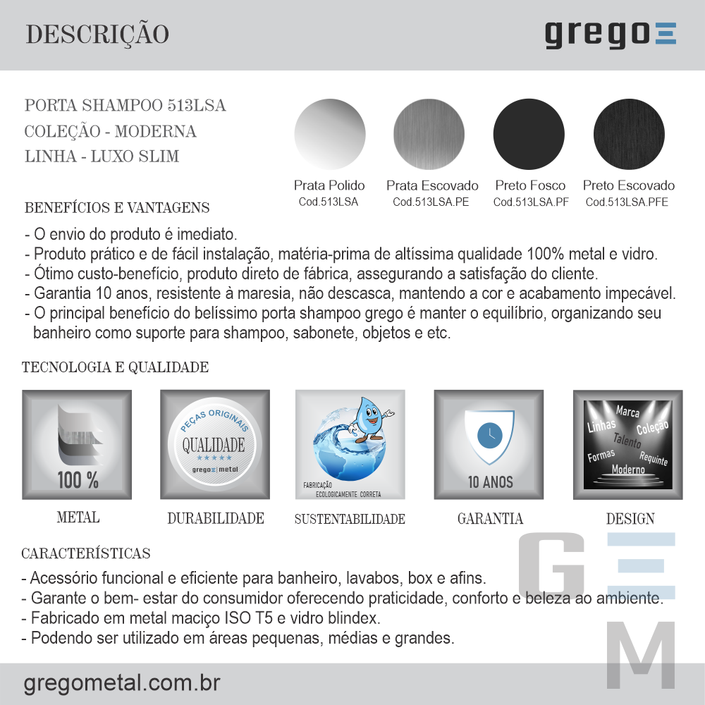 Porta Shampoo de Canto Vidro Luxo Slim 513LSA Grego Metal - 5