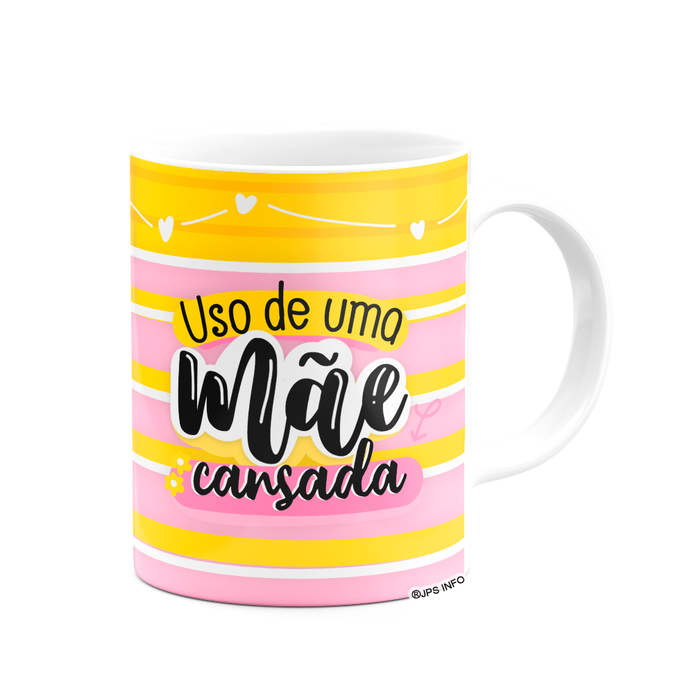 Caneca Mães - Uso de Uma Mãe Cansada - Branca - 2