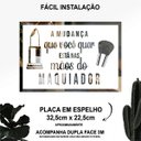 Ver imagem 2 de Placa De Frases Maquiagem Em Espelho Jateado Modelo FR5QR