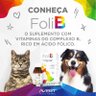 Suplemento Vitamínico Foli B Complexo B Ácido Fólico para Cães e Gatos 30ml com Seringa Avert - 3