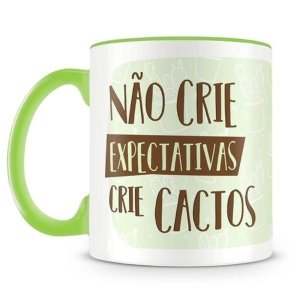 Caneca Reta Frase "Não Crie Expectativas"