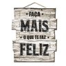 Quadro Placa Madeira Ripas Frases - 1