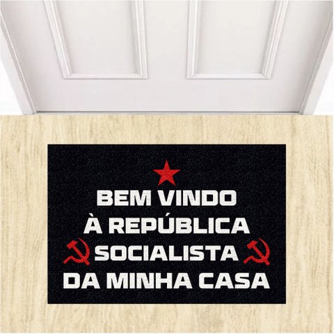 Tapete Capacho República Socialista da Minha Casa Divertido.