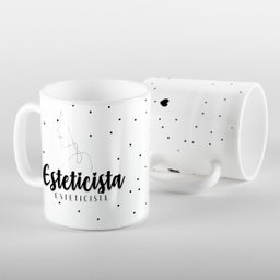 Caneca Profissoes Estéticista - 1