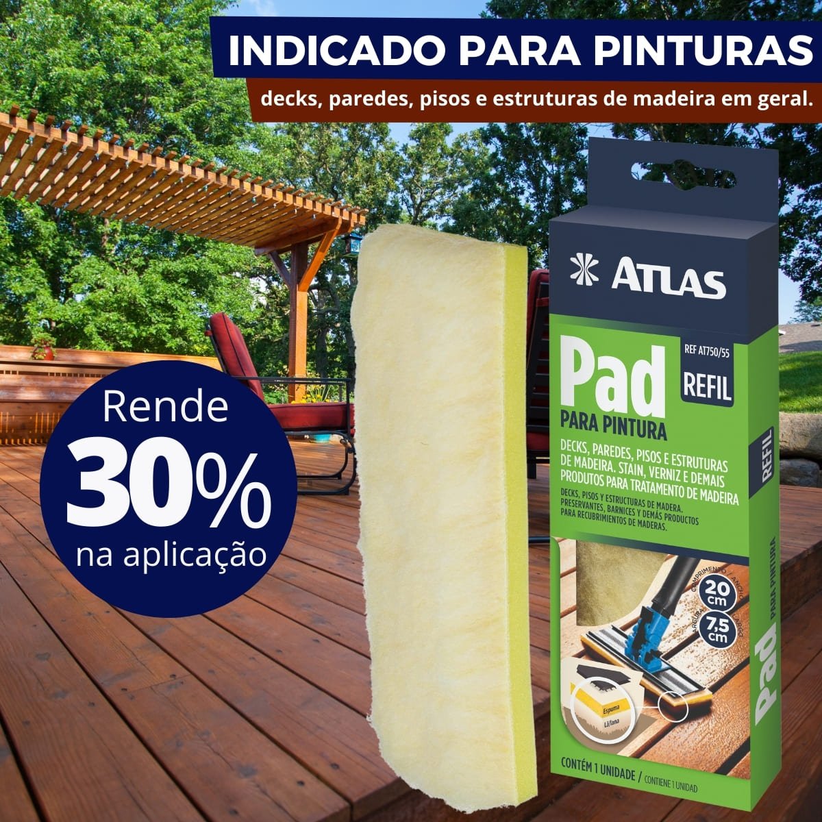 Refil de Pad para Pintura Deck Madeira Verniz | Atlas | Kit 03 Un - 6