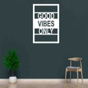 Ver imagem 2 de Quadro Decorativo Good Vibes Only 3mm Vazado - Mdf:Branco