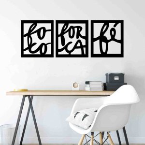 Quadro Decorativo Foco, Força, Fé e Amor 3mm Vazado - Mdf:Preto