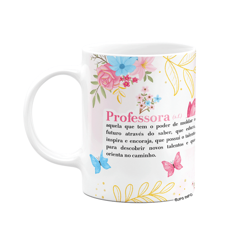 Caneca Floral Professor - o Significado de Professora