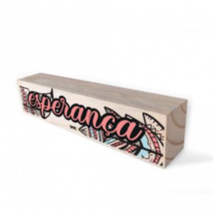 Bloco Decorativo Esperança