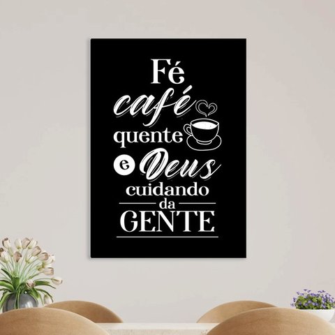 Quadro Fé Café E Deus Cuidando Da Gente 33x24cm - com vidro:Madeira preta