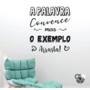 Ver imagem 1 de Adesivo de Parede Frases Motivacionais -A Palavra Convence