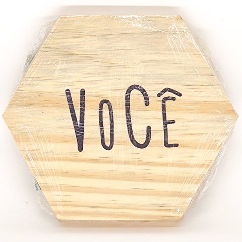 Tábua mini hexágono ¨Você¨
