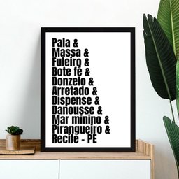 Quadro Gírias de Recife - Pernambuco 45x34cm - com Vidro:moldura Preta - 1 Quadro Gírias de Recife - Pernambuco 45x34cm - com Vidro:moldura Preta - 1