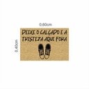 Ver imagem 1 de Tapete Capacho Deixe o Calçado e a Tristeza Aqui Fora 60x40.:bege