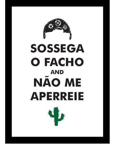 Quadro Sossega O Facho - A4:Preto/Preto | MadeiraMadeira