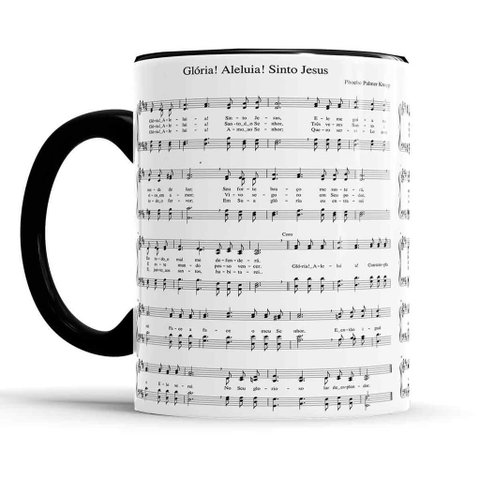 Caneca Partitura Hino 248 Ccb - Glória! Aleluia! Sinto Jesus