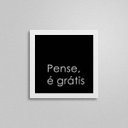 Ver imagem 2 de Quadro Quadrado Pense É Grátis 20x20cm:Madeira branca